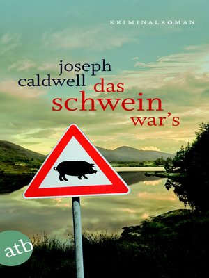 cover image of Das Schwein war's